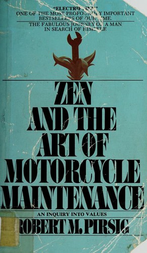 Zen and the Art of Motorcycle Maintenance — book cover