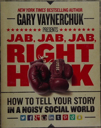Jab, Jab, Jab, Right Hook — book cover