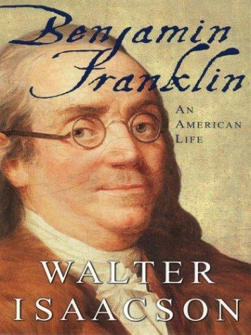Benjamin Franklin: An American Life — book cover