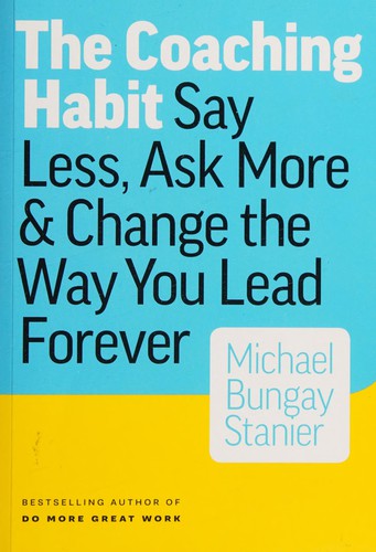 The Coaching Habit — book cover